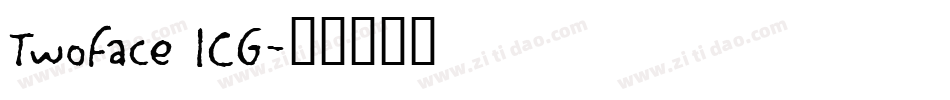 Twoface ICG字体转换